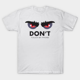 Don´t Touch T-Shirt